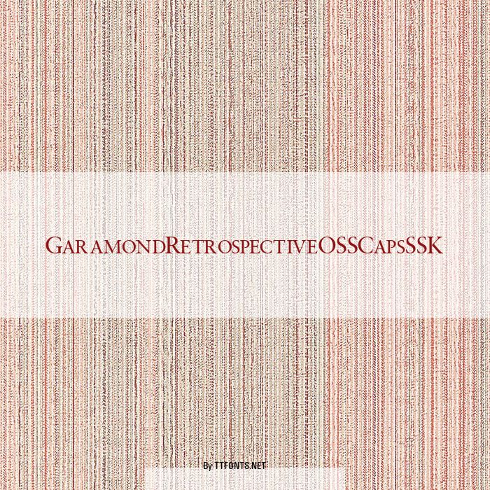 GaramondRetrospectiveOSSCapsSSK example